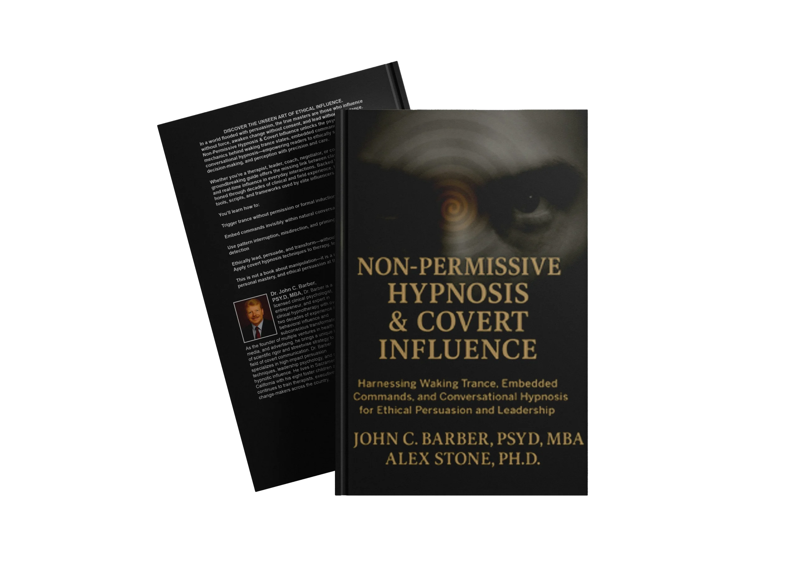 Non-Permissive Hypnosis & Convert Influence